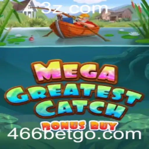 Descubra MegaGreatestCatchBonusBuy: O Mais Novo Fenômeno em 466bet
