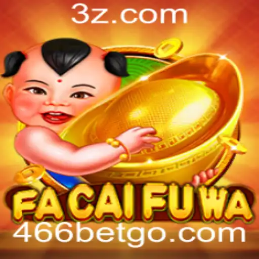 Descubra FaCaiFuWa: O Novo Fenômeno do Jogo Associado à 466bet
